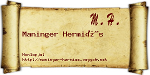 Maninger Hermiás névjegykártya